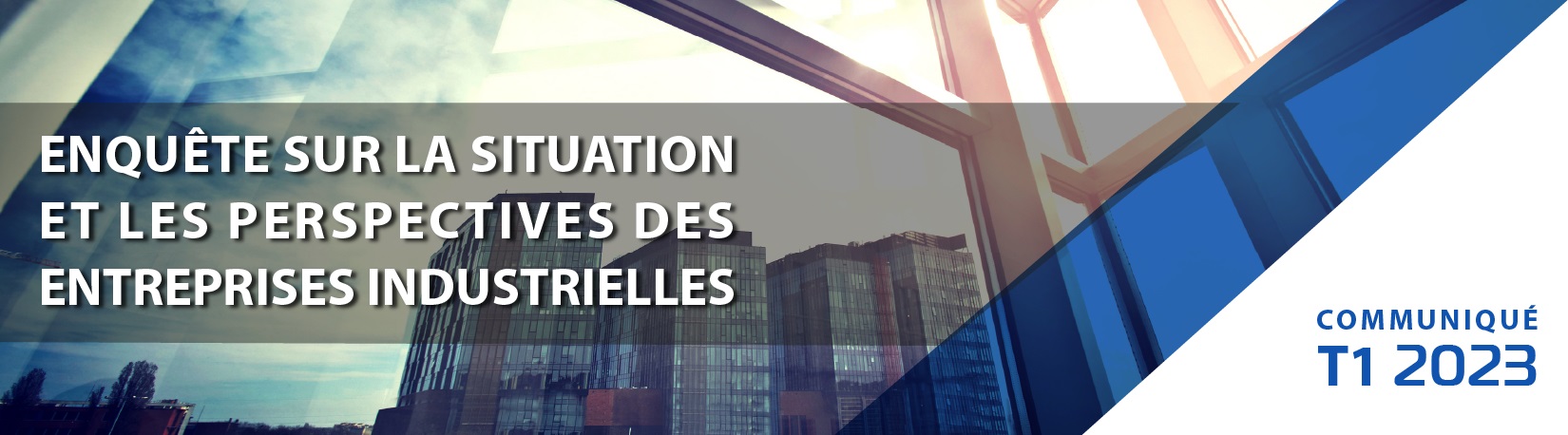 Enquête sur la situation et les perspectives des entreprises industrielles, Premier trimestre 2023